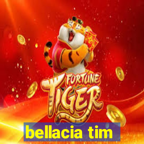 bellacia tim